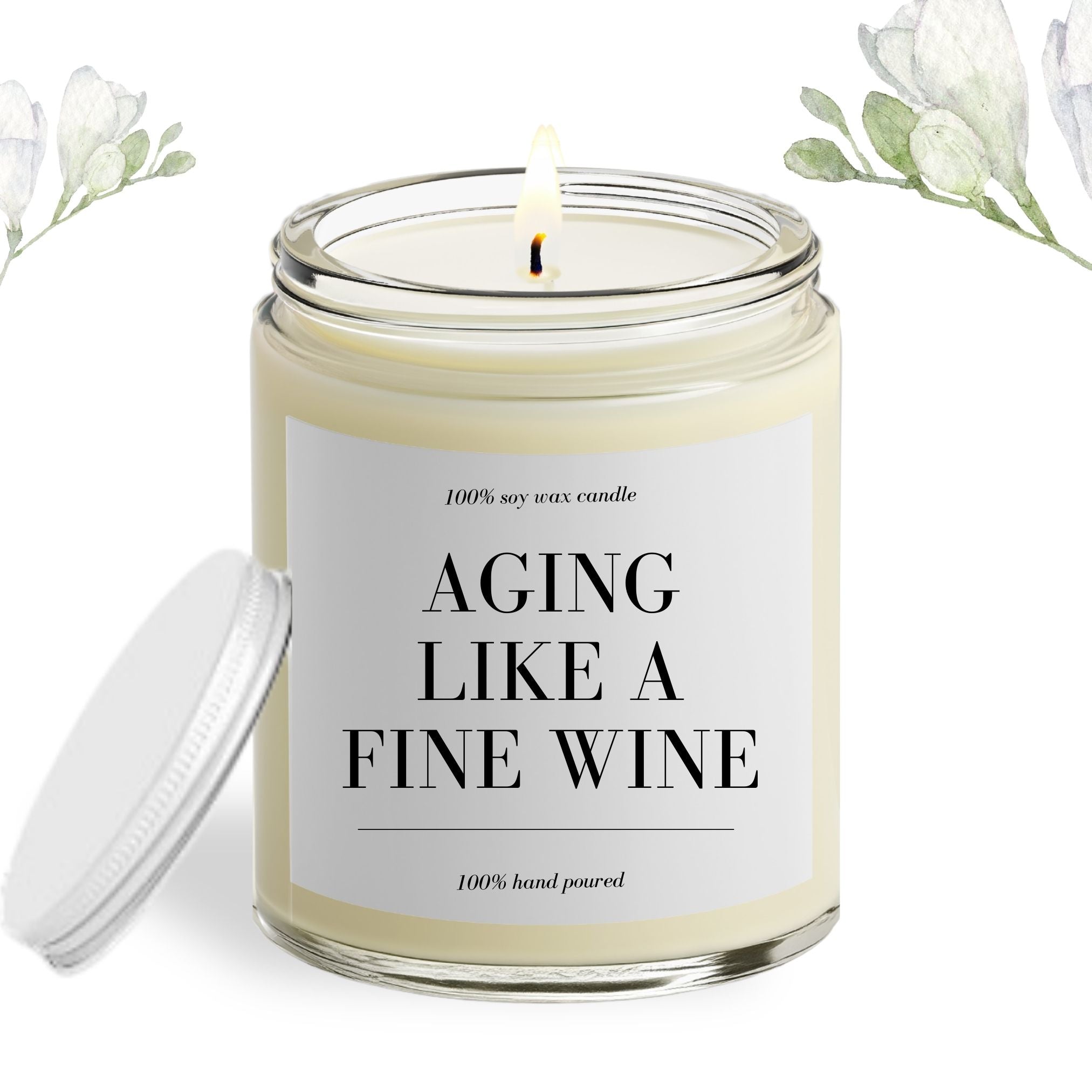 Aging Like A Fine Wine Soy Wax Candle